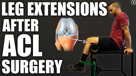 How To Program Leg Extensions Safely After Acl Rescontruction Phases