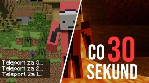 Minecraft ale co 30 sekund teleportujemy się w losowe miejsce YouTube