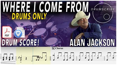 Where I Come From Drums Only Alan Jackson Drum Score Sheet Music Play Along Drumscribe