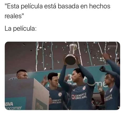 Esta Pel Cula Est Basada En Hechos Reales La Pel Cula Memes