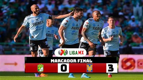 Le N Vs Tigres Jornada Clausura Liga Mx En Vivo