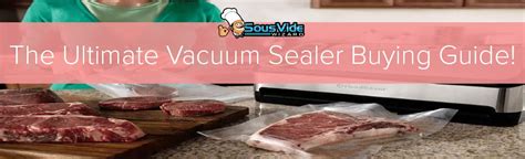 5 Best Sous Vide Vacuum Sealers Reviews Updated 2022 Sous Vide Wizard