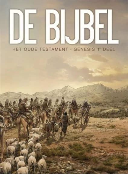 Het Oude Testament Genesis 1e Deel De Bijbel Het Oude Testament