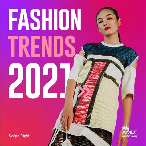 Fashion Trends 2021 - AMDT School of Creativity