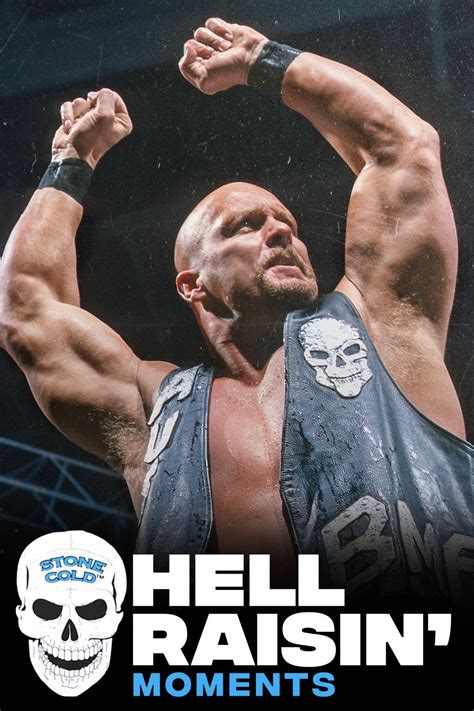 Stone Cold S Hell Raisin Moments