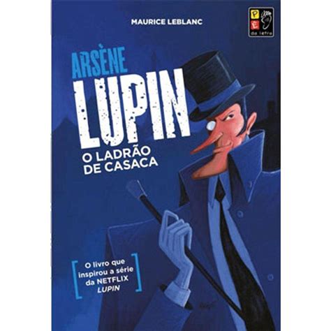 Arsene Lupin O Ladrao De Casaca Acompanha Poster E Marcador Em