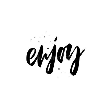 Enjoy Handwritten Word Brush Lettering On White Background Stock