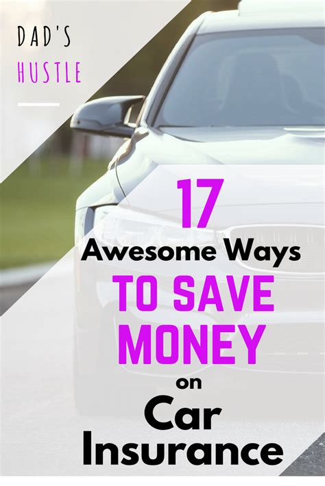 17 Awesome Ways To Save On Car Insurance Ways To Save Money Saving Money