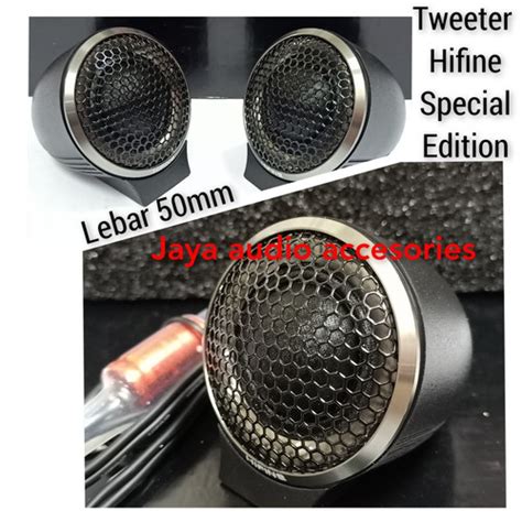 Jual Tweeter Mobil Hifine Special Edition Pro Series 50mm Jaring