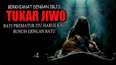 Cerita Ngeri Ritual Pindah Nyowo Berkhianat Dengan Iblis Youtube