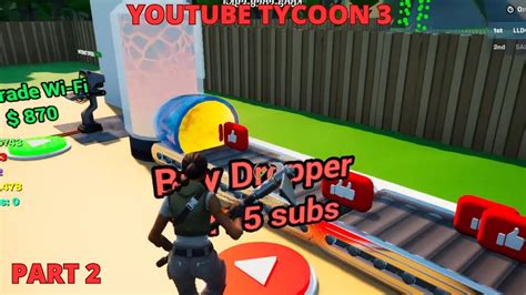 Youtube Tycoon 3 Map Fortnite Map Youtube Sur Fortnite Fortnite Youtuber Tycoon 3 Part 2 Youtube