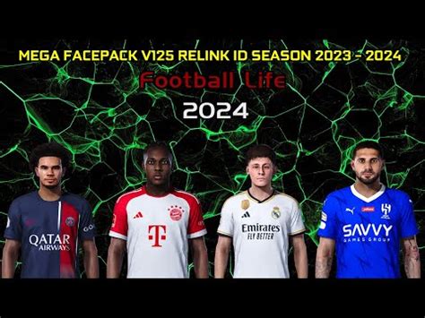 MEGA FACEPACK V125 RELINK ID SEASON 2023 2024 FOOTBALL LIFE 2024