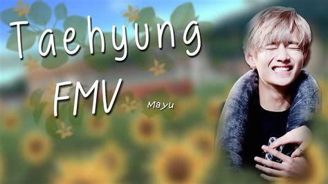 Kim Taehyung Fmv Youtube