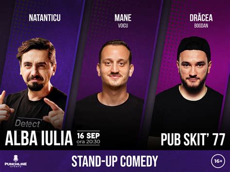 Bilete Alba Iulia Stand Up Comedy Cu Natanticu Mane Voicu Si Dracea