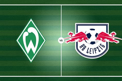 Leipzig Fc Vs Werder Bremen 2025r John 2025 Becki Elberta