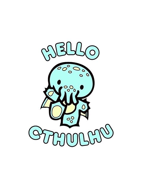 Hello Cthulhu T Shirt By Louisvmagnus Redbubble