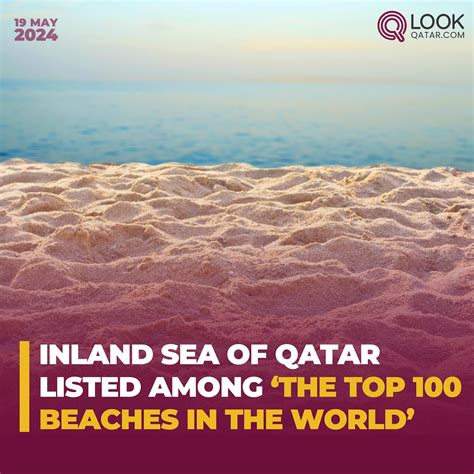Inland Sea Of Qatar Listed Among The Top 100 Beaches In The World