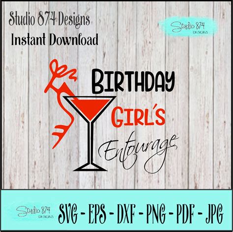 Birthday Girls Entourage Svg Eps Instant Download Digital Vinyl Cut