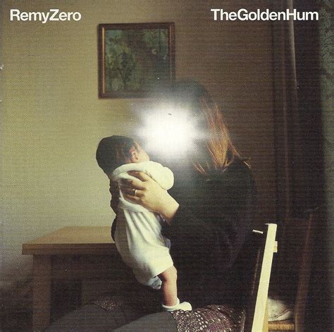 The Golden Hum By Remy Zero Album Alternative Rock Reviews Ratings