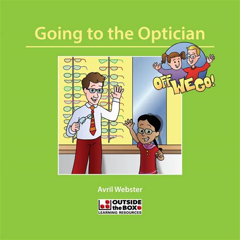 Going To The Optician Off We Go Social Storybooks Great Ideas For