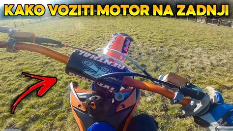 Kako Voziti Motor Na Zadnji Part Youtube