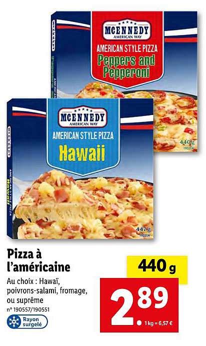 Promo Pizza L Am Ricaine Mcennedy Chez Lidl Icatalogue Fr