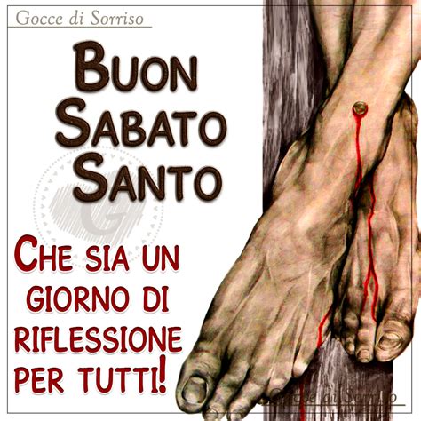 Immagini Di Buon Sabato Santo Ciaobuongiorno It