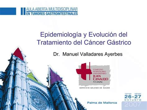 Ppt Epidemiolog A Y Evoluci N Del Tratamiento Del C Ncer G Strico