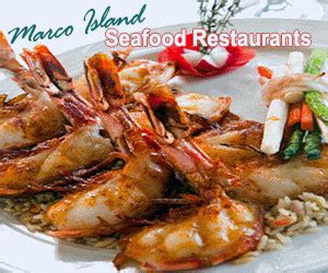 Naples Marco SW FL Seafood Restaurant Dining | Marco Island Living