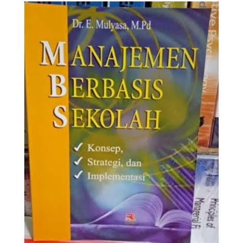 Jual Manajemen Berbasis Sekolah Konsep Strategi Dan Implementasi