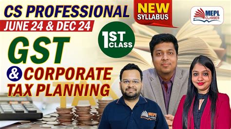 Cs Professional June Gst Corporate Tax Planning St Class