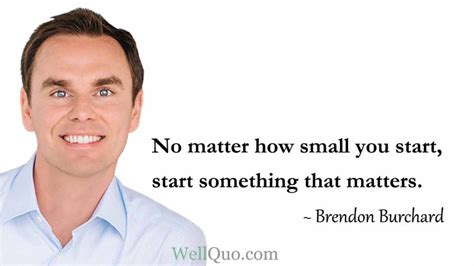 Brendon Burchard Motivational Quotes Well Quo