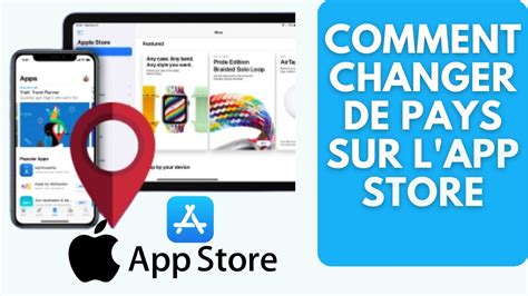 Comment Changer De Pays Sur L App Store Guide Complet Youtube