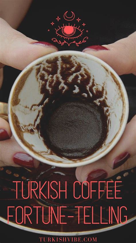 Turkish Coffee Fortune Telling Turkish Coffee Turkish Coffee Reading