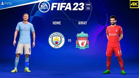 FIFA 23 Manchester City Vs Liverpool UEFA Champions League PS5