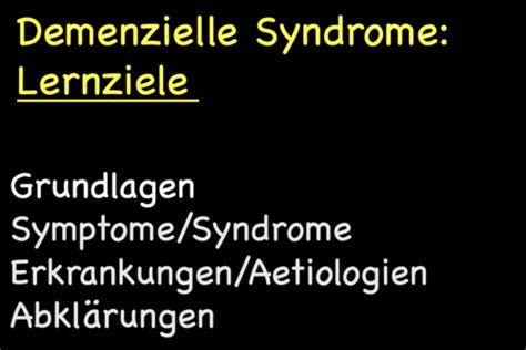 H NEU6 Demenzielle Syndrome Flashcards Quizlet