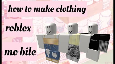 How To Make Shirts On Mobile Aesthetic Roblox Tutorials Youtube