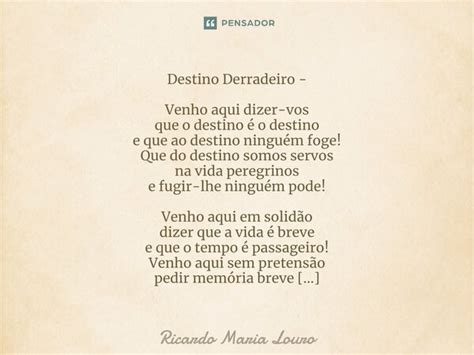 Destino Derradeiro Venho Aqui Ricardo Maria Louro Pensador