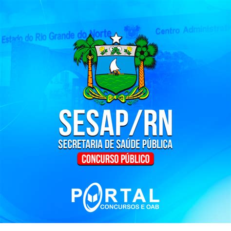 Sesap Rn Pr Edital Educador F Sico Vendas Portal Concursos