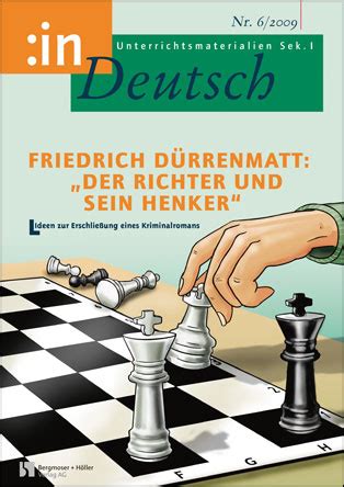 Friedrich Dürrenmatt Der Richter und sein Henker 9 10 MEIN FACH