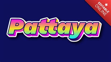 Pattaya Multicolor 3D Text Effect Generator