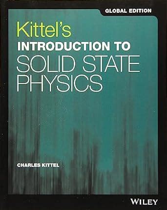 Amazon Kittels Introduction To Solid State Physics