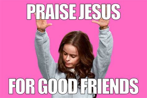 63 Funny Friend Memes You Will Want To Forward To Your Bff