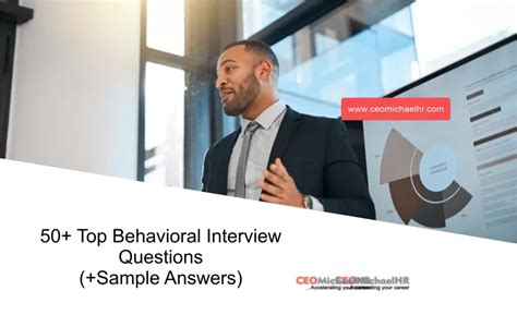 50 Top Behavioral Interview Questions Sample Answers Ceomichaelhr