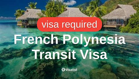 French Polynesia Transit Visa For Iran Citizens In 2024 Visa List