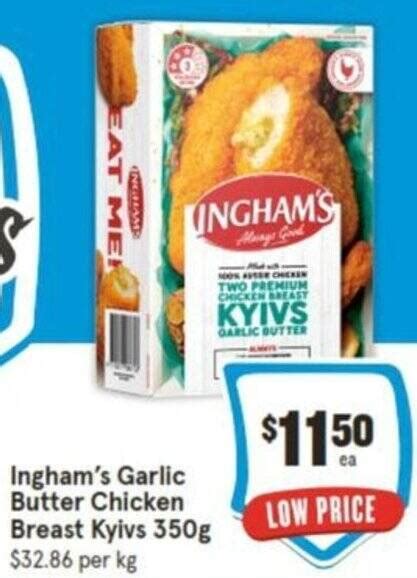 Ingham S Garlic Butter Chicken Breast Kyivs G Offer At Iga