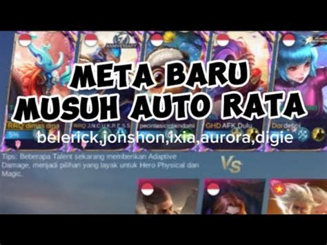 Meta Baru Musuh Auto Rata Mlbb Youtube