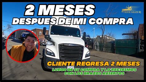 Cliente Regresa Meses Depues De Su Compra En Truck Sales Nj Youtube