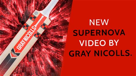 New Supernova Video By Gray Nicolls Cricket Store Online