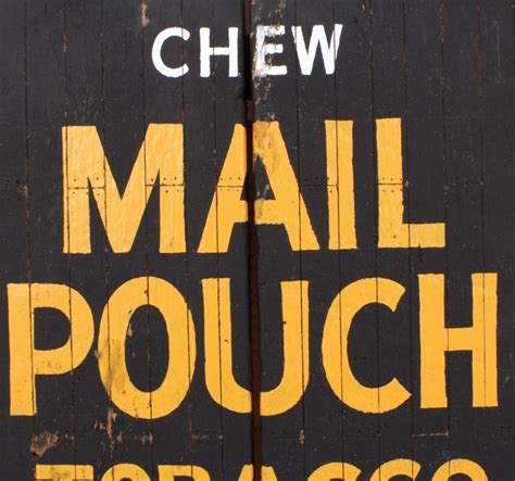 Mail Pouch Tobacco Sign By Harley Warrick